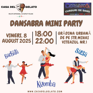 Casa del Gelato & Dansabra Dance School – petrecere de vară cu Salsa, Bachata și Kizomba în Brașov
