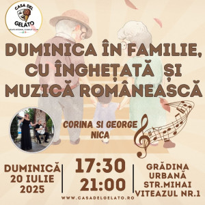 Duminică în familie cu înghețată și muzică românească